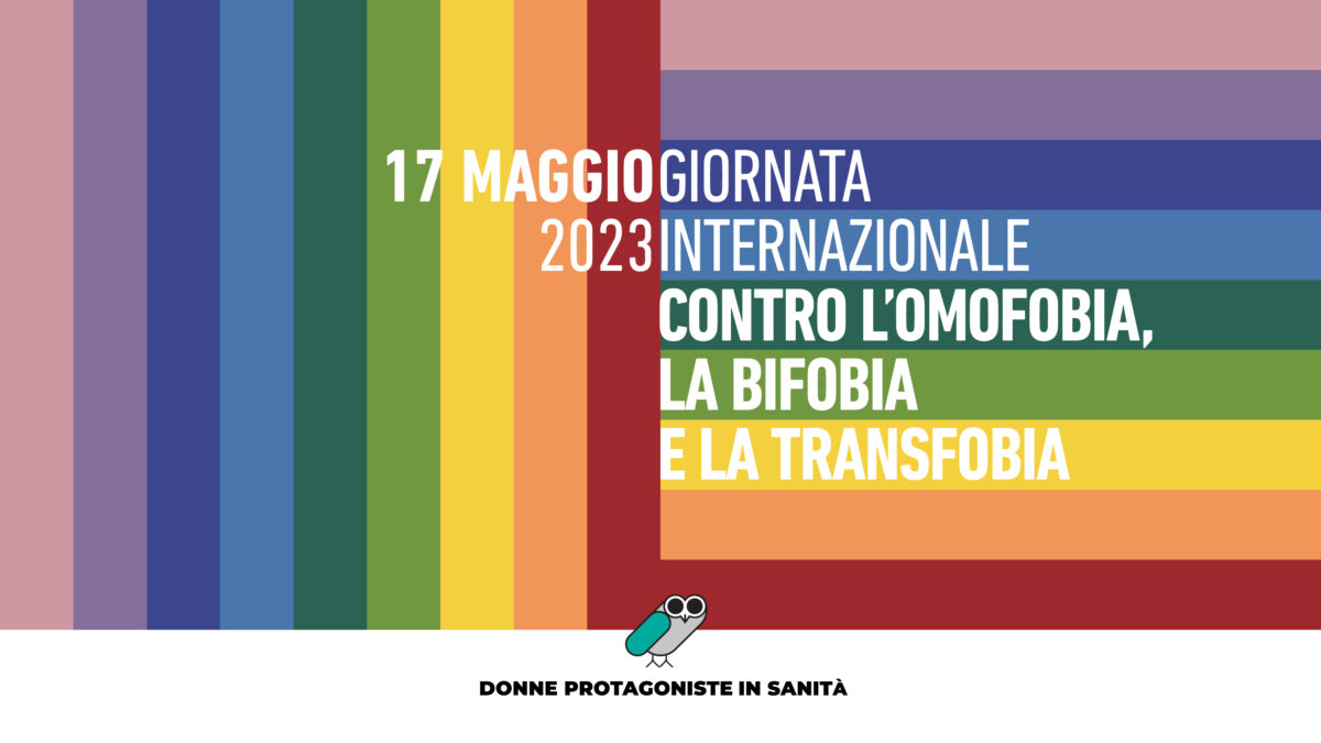 17 Maggio Giornata Internazionale Contro Lomofobia La Bifobia E La Transfobia Donne 5697